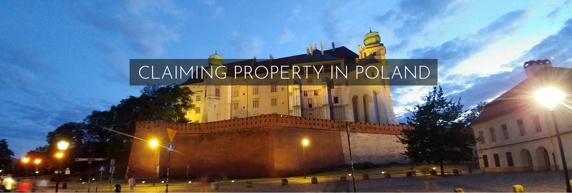 Legacy, Property Retrieval in Poland and Eastern Europe